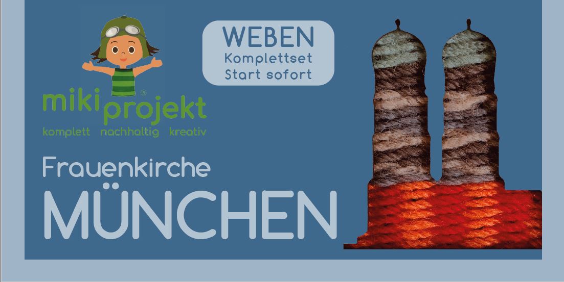 Bastelset Weben Frauenkirche München